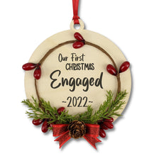 Load image into Gallery viewer, Our First Christmas Engaged Ornament 2022
